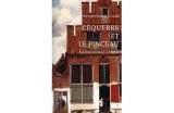 L'équerre et le pinceau - L'architecture dans le tableau IXe-XXe siècle - Crédit photo : DR  